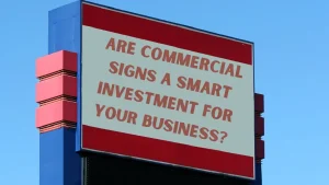 Commercial sign